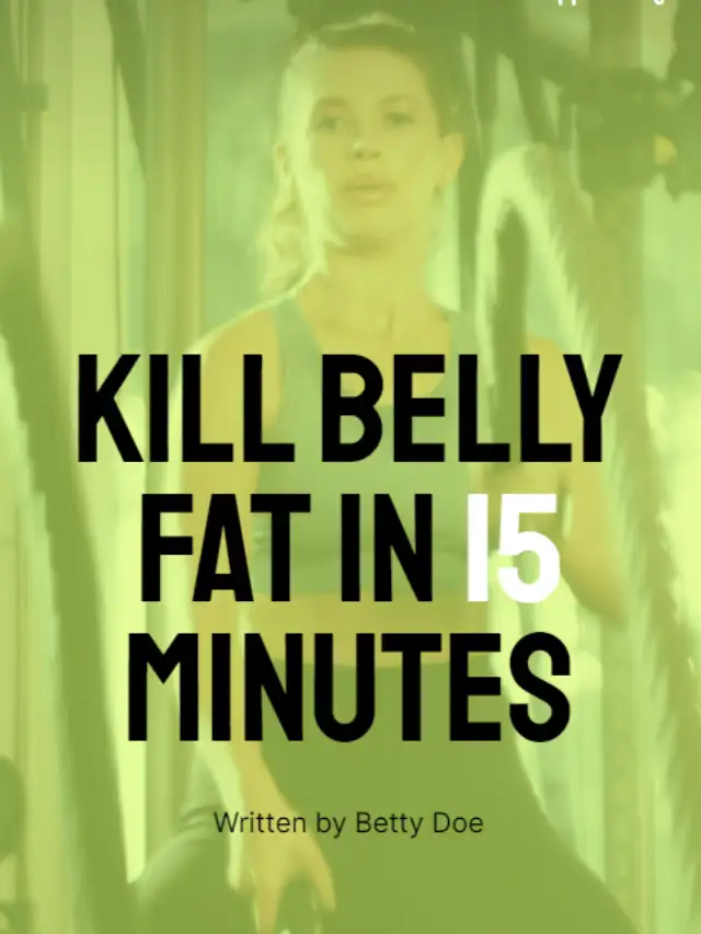 Kill Belly Fat in 15 Minutes Exercise