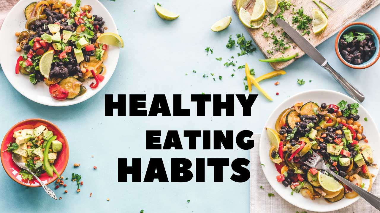 5 healthy eating practices you should include in your lifestyle