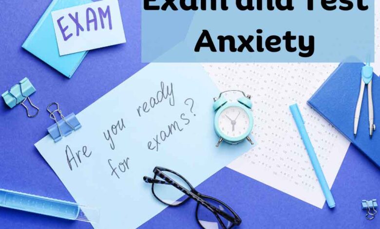 exam and test anxiety